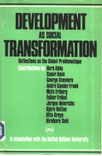 Development As Social Transformation Reflections on the Global Problematique