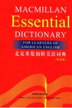 MACMILLAN Essential FOR LEARNERS OF AMERICAN ENGLISH