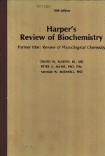 Harper’s Review of Biochemistry Former title:Review of Physiological Chemistry