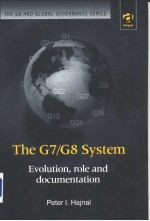 The G7/G8 System Evolution