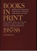 BOOKS IN PRINT 1987-1988 AUTHORS A-F