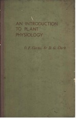 AN INTRODUCTION TO PLANT PHYSIOLOGY