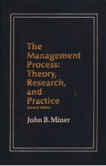 The Management Process:Theory,Research,And Practice