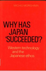 Why has Japan ‘succeeded'? Western technology and the Japanese ethos