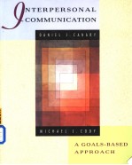 Interpersonal Communication:a Goals-based Approach