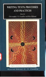 Writing:Texts,Processes and Practices