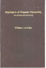 Highlights of Organic Chemistry:an advanced text book