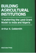 BUILDING ACRICULTURAL INSTITUTIONS