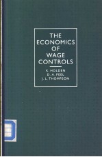 THE ECONOMICS OF WAGE CONTROLS
