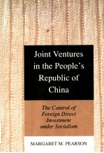 Joint Ventures in the People's Republic of China THE CONTROL OF FOREIGN DIRECT INVESTMENT UNDER SOC