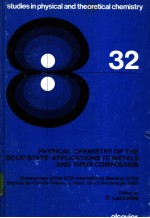 PHYSICAL CHEMISTRY OF THE SOLID STATE:APPLICATIONS TO METALS AND THEIR COMPOUNDS