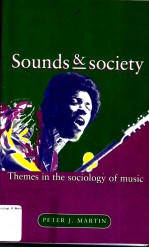 Sounds and society The mes in the sociology of music