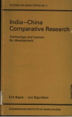 INDIA-CHINA COMPARATIVE RESEARCH Technology and Science for Development