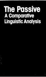 The Passive:A Comparative Linguistic Analysis