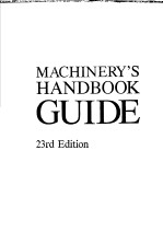 MACHINERY’S HANDBOOK GUIDE 23rd Edition Companion