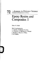 72 Advances in Polymer Science Epoxy Resins and Composites Ⅰ