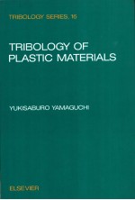 TRIBOLOGY OF PLASTIC MATERIALS