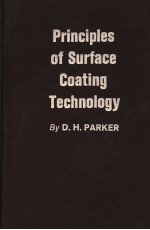 PRINCIPLES OF SURFACE COATING TECHNOLOGY
