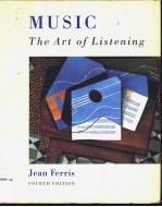 MUSIC THE ART OF LISTENING FOURTH EDITION