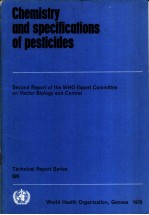 CHEMISTRY AND SPECIFICATIONS OF PESTICIDES