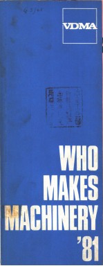 WHO MAKES MACHINERY’81 43RD DEITION 1981