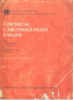 WORLD HEALTH ORGANIZATION INTERNATIONAL AGENCY FOR RESEARCH ON CANCER CHEMICAL CARCINOGENESIS ESSAY
