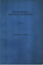 Practical Methods in ELECTRON MICROSCOPY Volume 1