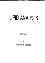 LIPID ANALYSIS ISOLATION,SEPARATION,IDENTIFICATION AND STRUCTURAL ANALYSIS OF LIPIDS 2nd Edition