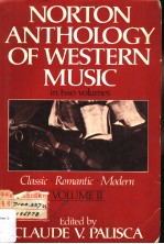 NORTON ANTHOLOGY OF WESTERN MUSIC In two volumes VOLUME 2 Classic·Romantic·Modern