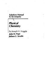 SOLUTIONS MANUAL TO ACCOMPANY:PHYSICAL CHEMISTRY