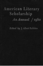 American Literary Scholarship:An Annual 1980