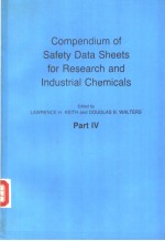 COMPEMDIUM OF SAFETY DATA SHEETS FOR RESEARCH AND INDUSTRIAL CHEMICALS PART Ⅳ