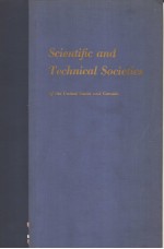SCIENTIFIC AND TECHNICAL SOCIETIES OF THE UNITED STATES AND CANADA SEVENTH EDITION PART Ⅰ UNITED ST