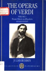 THE OPERAS OF VERDI VOLUME 1 FROM OBERTO TO RIGOLETTO REVISED EDITION