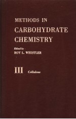 METHODS IN CARBOHYDRATE CHEMISTRY VOLUME Ⅲ CELLULOSE