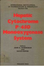 INTERNATIONAL ENCYCLOPEDIA OF PHARMACOLOGY & THERAPEUTICS SECTION 108 HEPATIC CYTOCHROME P-450 MON