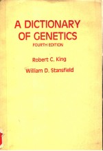 A DICTIONARY OF GENETICS FOURTH EDITION