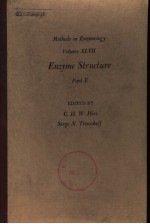 METHODS IN ENZYMOLOGY VOLUME XLVII ENZYME STRUCTURE PART E