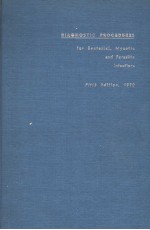 DIAGNOSTIC PROCEDURES FOR BACTERIAL MYCOTIC AND PARASITIC INFECTIONS TECHNICS FOR THE LABORATORY DIA