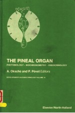 THE PINEAL ORGAN PHOTOBIOLOGY-BIOCHRONMETRY-ENDOCRINOLOGY