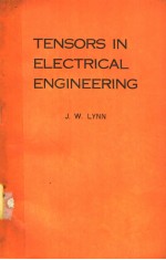 TENSORS IN ELECTRICAL ENGINEERING