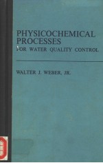 PHYSICOCHEMICAL PROCESSES FOR WATER QUALITY CONTROL