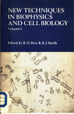 NEW TECHNIQUES IN BIOPHYSICS AND CELL BIOLOGY VOLUME 1