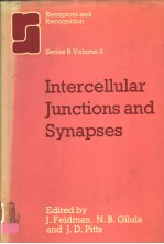 RECEPTORS AND RECOGNITION SERIES B VOLUME 2 INTERCELLULAR JUNCTIONS AND SYNAPSES