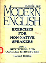 MODERN ENGLISH EXERCISES FOR NON-NATIVE SPEAKERS PART 2:SENTENCES AND COMPLEX STRUCTURES SECOND E