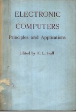 ELECTRONIC COMPUTERS PRINCIPLES AND APPLICATIONS