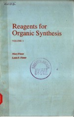 REAGENTS FOR ORGANIC SYNTHESIS VOLUME 3