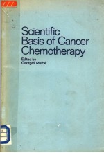 SCIENTIFIC BASIS OF CANCER CHEMOTHERAPY 21