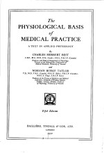 THE PHYSIOLOGICAL BASIS OF MEDICAL PRACTICE A TEXT IN APPLIED PHSIOLOGY FIFTH EDITION