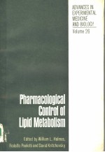 PHARMACOLOGICAL CONTROL OF LIPID METABOLISM VOL.26
